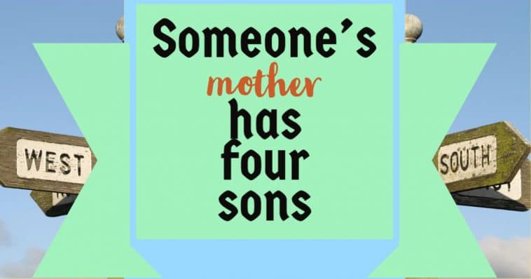 Someones mother has four sons | Jokes and Riddles